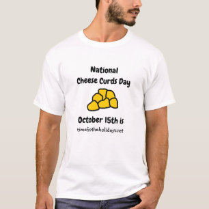 Camiseta Día nacional de la requesón de queso es gracioso e