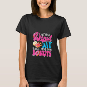 Camiseta Día Nacional de la Rosquilla de Mujeres Comida de