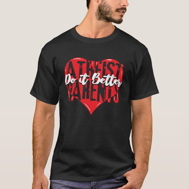 Camiseta Día Nacional de los Padres Ateos Mejor ateísmo (Anverso)