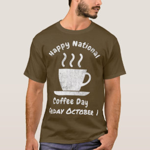 Camiseta Día nacional del café 1 de octubre Amantes de Caff
