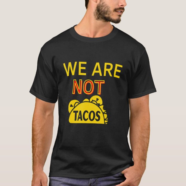 Camiseta Día Nacional del Taco No Somos Desayuno Tacos Jill (Anverso)