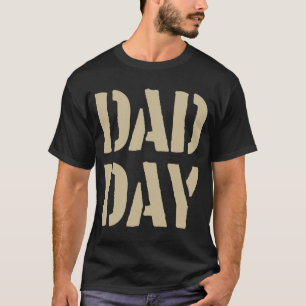 Camiseta DÍA PAPÁ ¡Feliz Día del Padre!
