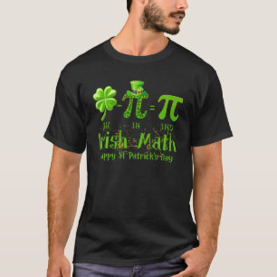 Camiseta Día Pi Matemáticas Irlandesas Shamrock St Patric