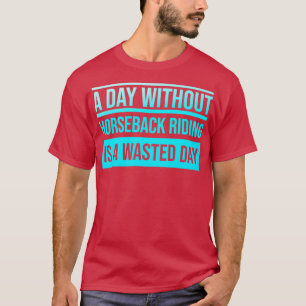 Camiseta Día sin equitación