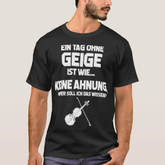 Camiseta Día Violinista sin violín Imposible plan de violín