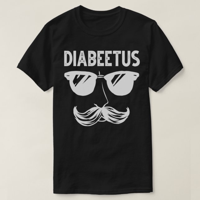 Camiseta Diabeetus Gift for diabetic patients survivors  (Diseño del anverso)