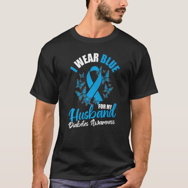 Camiseta Diabetes Awareness November I Wear Blue For My Hus (Anverso)