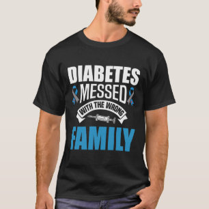 Camiseta Diabetes Con La Familia Errónea T1d Tipo Uno