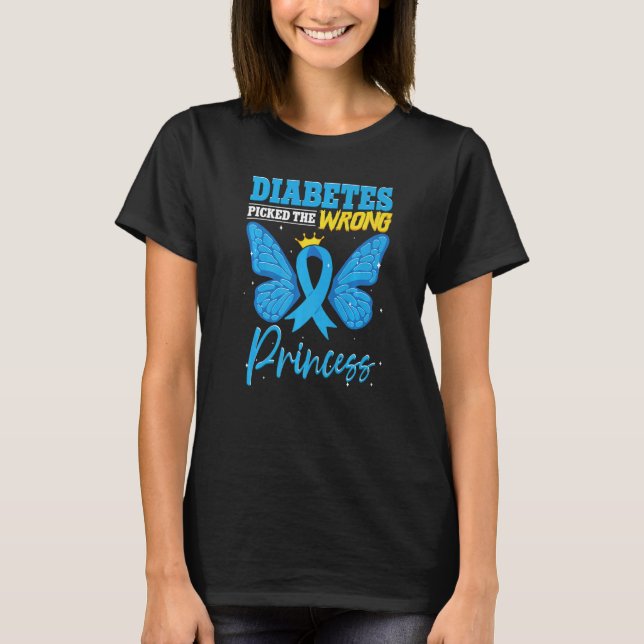Camiseta Diabetes Picked The Wrong Princess  T1D Diabetes A (Anverso)