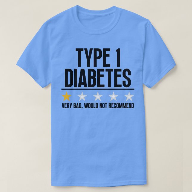Camiseta Diabetes tipo 1 divertida 3 (Diseño del anverso)