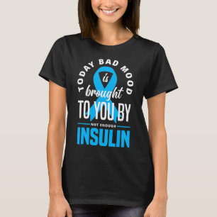 Camiseta Diabetes tipo 1 divertidos Diabetes Diabetes Diabe