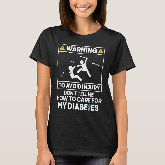 Camiseta Diabetes Warrior  Warning to Avoid Diabetes Awaren (Anverso)