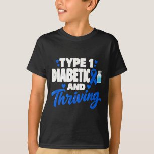 Camiseta Diabético tipo 1 y prosperando diabetes tipo 1 dt1