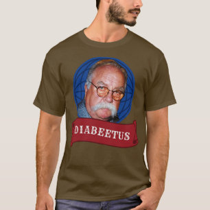 Camiseta Diabetus Wilford Brimley