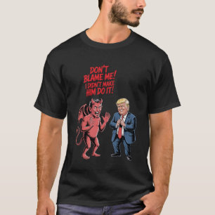 Camiseta Diablo y Trump "No Me Culpen" Gráfico Divertido