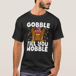 Camiseta Diablos hasta que tambalearas El Día de Acción de