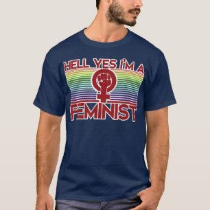 Camiseta Diablos Sí, Soy Feminista. El Feminismo Es Para To