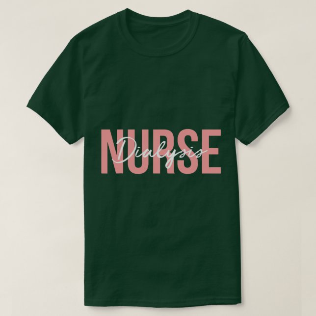 Camiseta Diálisis Enfermera Enfermería de nefrología chica  (Diseño del anverso)
