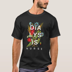 Camiseta Diálisis Enfermeras Flores Hemodiálisis Pd Diseño 