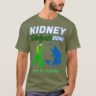 Camiseta Diálisis renal: paciente de pesca