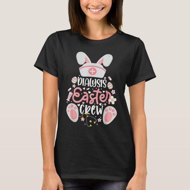 Camiseta Dialysis Easter Day Nurse Crew Bunny Ears Dialysis (Anverso)