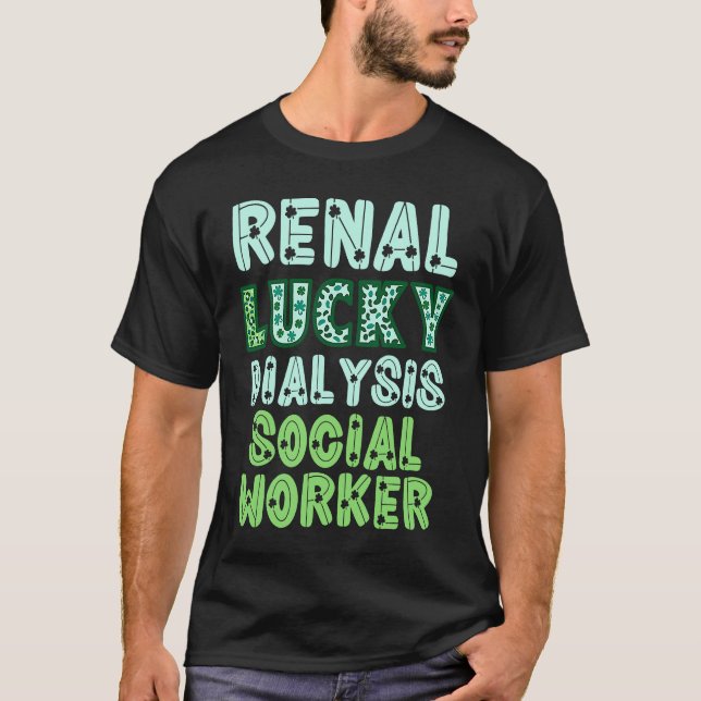 Camiseta Dialysis Social Worker St Patricks Day  Renal Luck (Anverso)