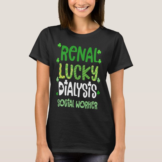 Camiseta Dialysis Social Worker St Patricks Day  Renal Luck (Anverso)