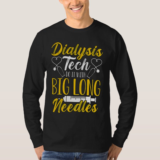 Camiseta Dialysis Tech Do It With Medical Nurse Dialysis Te (Anverso)