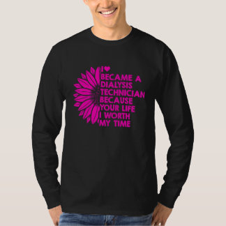 Camiseta Dialysis Technician My Time Nephrology Tech