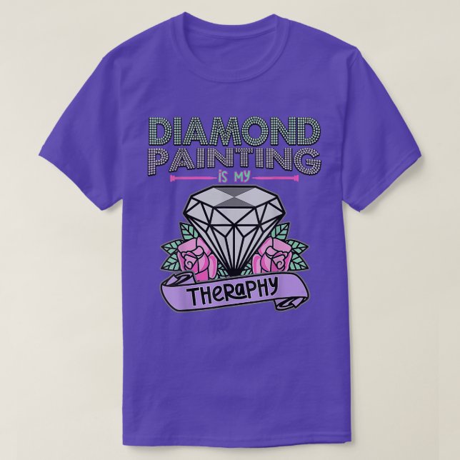 Camiseta Diamond Painting is my Therapy Floral Diamond Pain (Diseño del anverso)