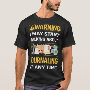 Camiseta Diario de advertencia divertida