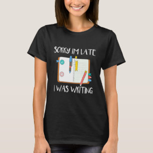 Camiseta Diario Siento haber tardado en escribir el día de