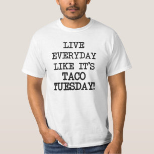 Camiseta Diario vivo como él es Taco martes divertido