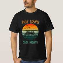 Días Calientes Noches de Guay:Camiseta Retro Sunse