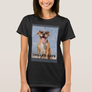 Camiseta Días chillones Staffordshire Bull Terrier Staffie 