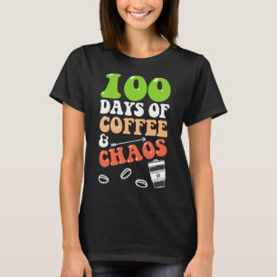 Camiseta Días de café y caos 100 días profesor de escuela
