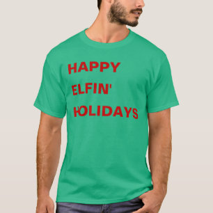 Camiseta Días de fiesta felices de Elfin