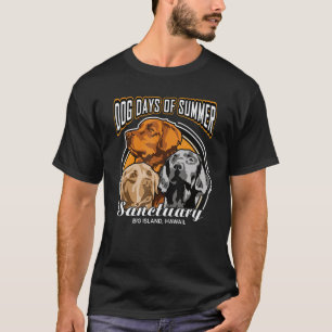 Camiseta Días De Perro Santuario De Verano Isla Grande Hawá