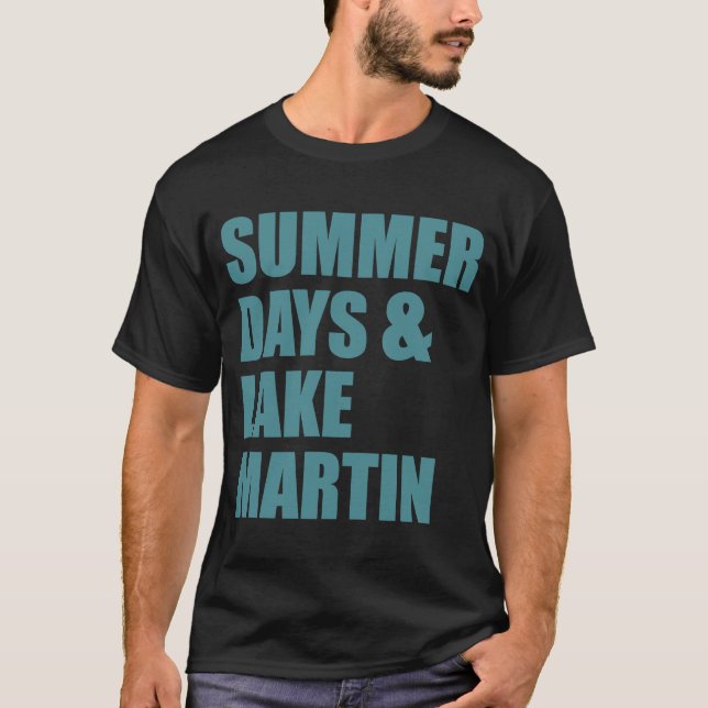 Camiseta Días de verano del lago Martin, Alabama (Anverso)