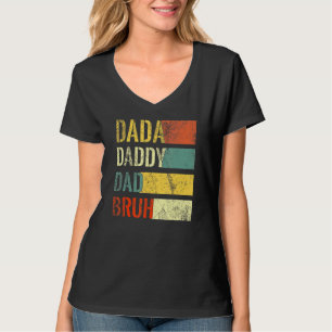 Camiseta Días del padre Dada Papá Bruh Diseño Guay Papá 3