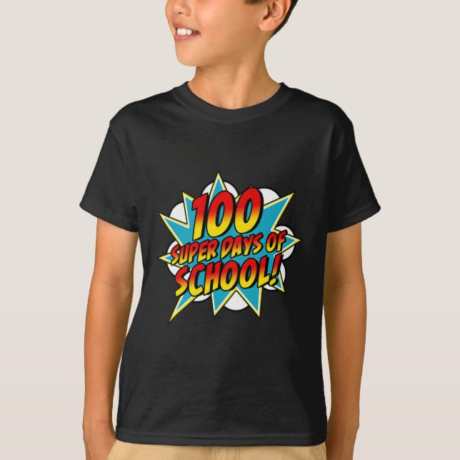 Camiseta Días escolares Felices 100 días escolares Superhér (Anverso)