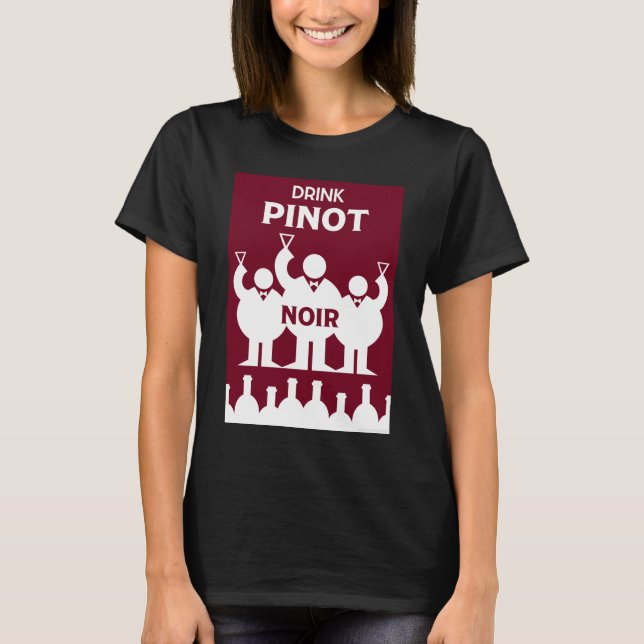 Camiseta Días internacionales del vino Pinot Noir T-Shirt (Anverso)
