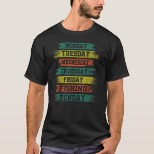 Camiseta Días laborables Trabajar lunes miércoles viernes s