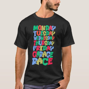 Camiseta Días laborables Trabajar lunes miércoles viernes s