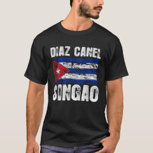 Camiseta Díaz Canel Singao Cuba de la Cuba fastidiada
