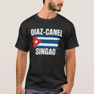 Camiseta Diaz Canel Singao Diazca Cuba apoya la protesta