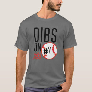 Camiseta Dibs On 1 Béisbol Jugador De Deportes Coach Fan Je