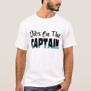 Camiseta Dibs On The Captain