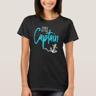 Camiseta Dibs On The Captain Fire Captain Captain Wife Girl