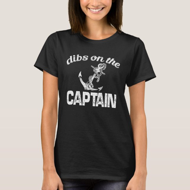 Camiseta dibs on the Captain sailing nautical Ship Cruise O (Anverso)